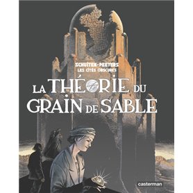 Les Cités obscures - La Théorie du grain de sable