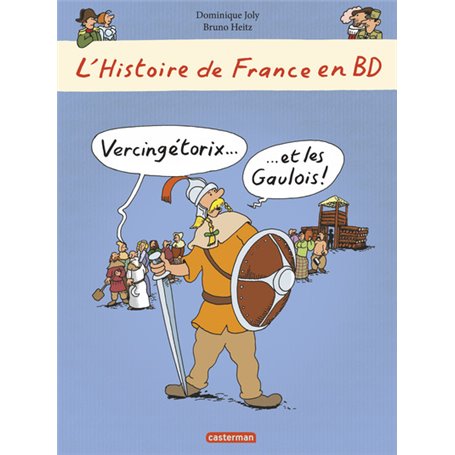 Vercingétorix... et les Gaulois