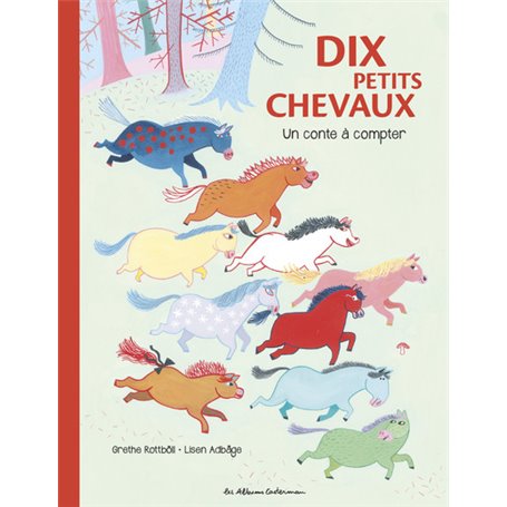 Dix petits chevaux