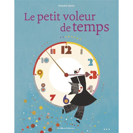 Le petit voleur de temps