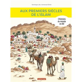 L'histoire de l'Art en BD - Aux premiers siècles de l'Islam