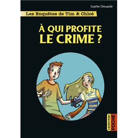 Les enquêtes de Tim et Chloé