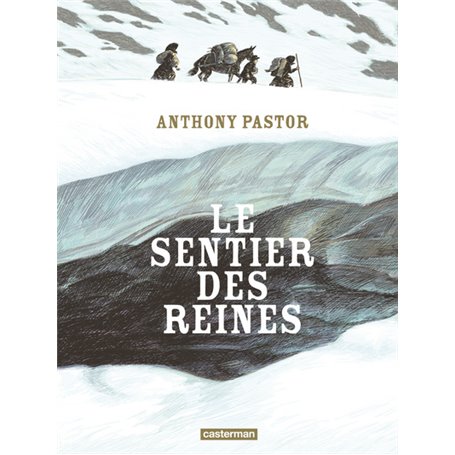 Le Sentier des Reines