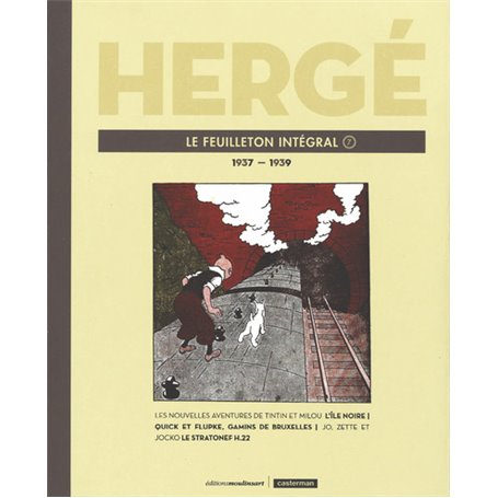 Hergé, le feuilleton intégral