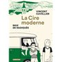 La Cire moderne