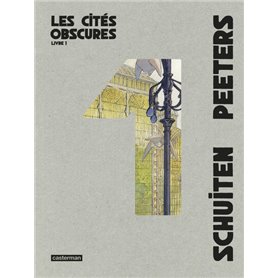 Les Cités obscures - Les Cités obscures