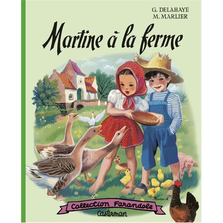 Martine fac-similé - Martine à la ferme