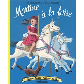 Martine fac-similé - Martine à la foire