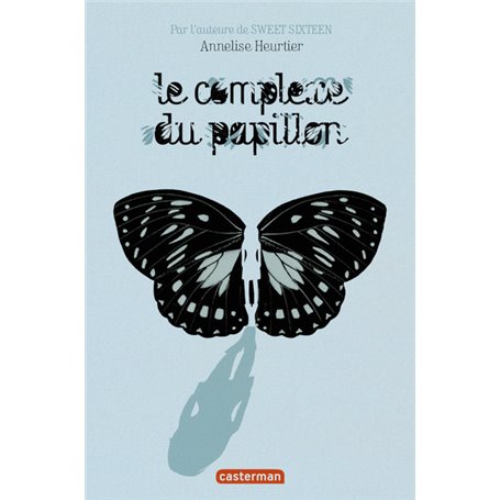 Le complexe du papillon