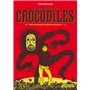 La Tendresse des crocodiles