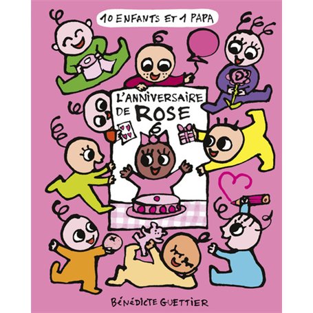 L'anniversaire de Rose