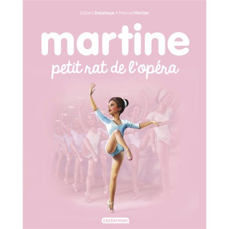 Martine, petit rat de l'opéra