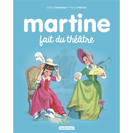 Martine fait du théâtre