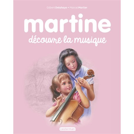 Martine découvre la musique