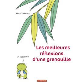 Les meilleures réflexions d'une grenouille