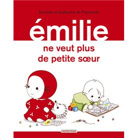 Émilie ne veut plus de petite soeur