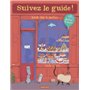 Suivez le guide - Balade dans le quartier