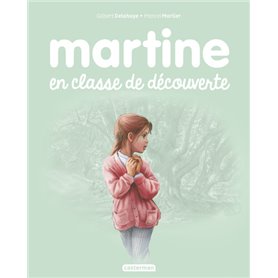 Martine en classe de découverte