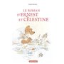 Ernest et Célestine - Le roman d'Ernest et Célestine