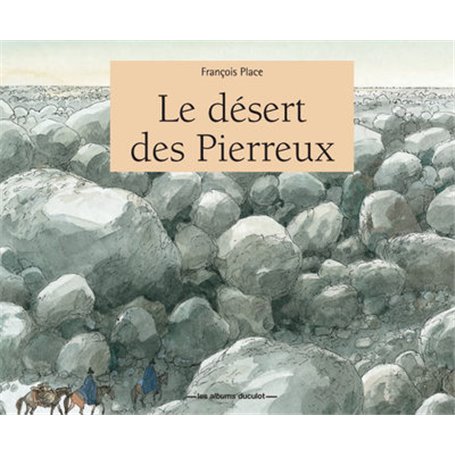 Le désert des Pierreux