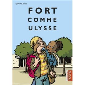 Fort comme Ulysse