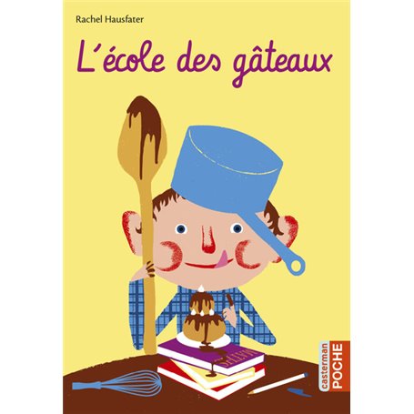 L'école des gâteaux