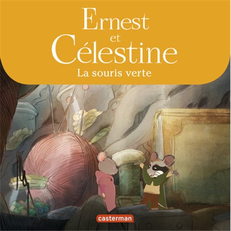 Ernest et Célestine - La souris verte