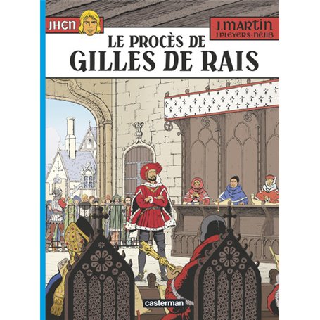 Le Procès de Gilles de Rais