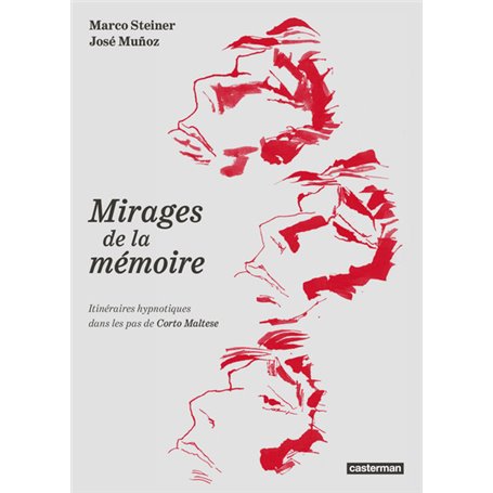 Corto Maltese - Mirages de la mémoire