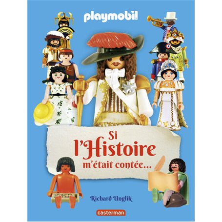 Playmobil - Si l'Histoire m'était contée