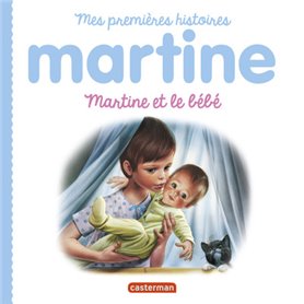 Martine, mes premières histoires - Martine et le bébé