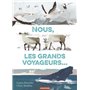 Nous, les grands voyageurs