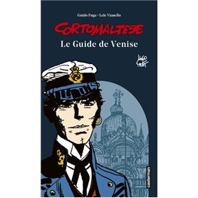 Corto Maltese - Le guide de Venise