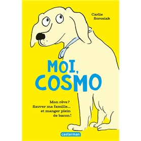 Moi, Cosmo