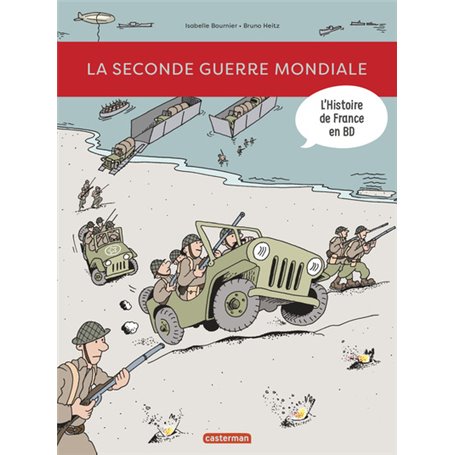 La Seconde Guerre mondiale