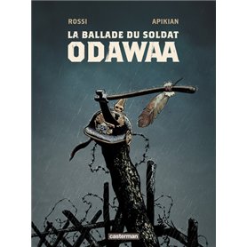 La Ballade du soldat Odawaa