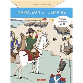 Histoire de France en BD - Napoléon et l'Empire