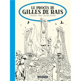 Le Procès de Gilles de Rais