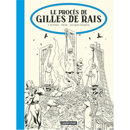 Le Procès de Gilles de Rais