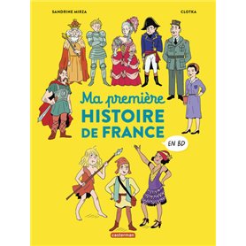 Histoire de France en BD - Ma première Histoire de France en BD