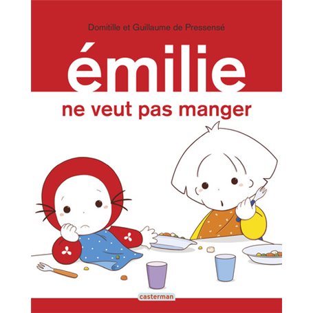 Émilie ne veut pas manger