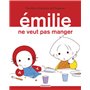 Émilie ne veut pas manger