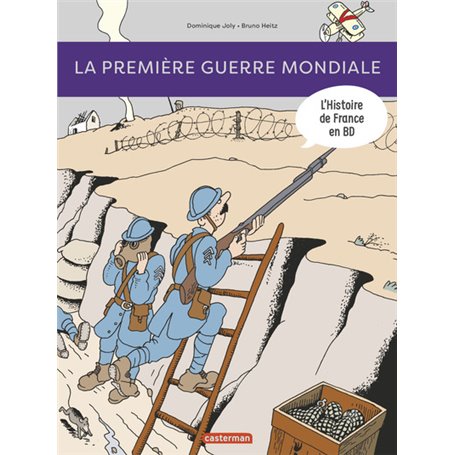 Histoire de France en BD - La Première Guerre mondiale