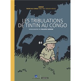 Les tribulations de Tintin au Congo