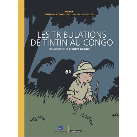 Les tribulations de Tintin au Congo