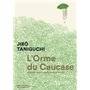 L'Orme du Caucase