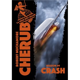 Cherub - Mission 9 : Crash