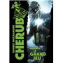 Cherub - Mission 10 : Le grand jeu