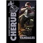 Cherub - Mission 11 : Vandales