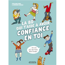 La BD qui t'aide à avoir confiance en toi